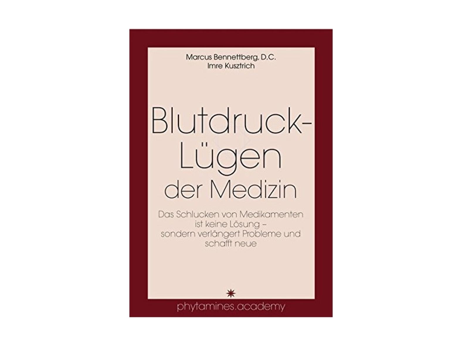 Marcus Bennettberg: Blutdruck-Lügen der Medizin (Buch)