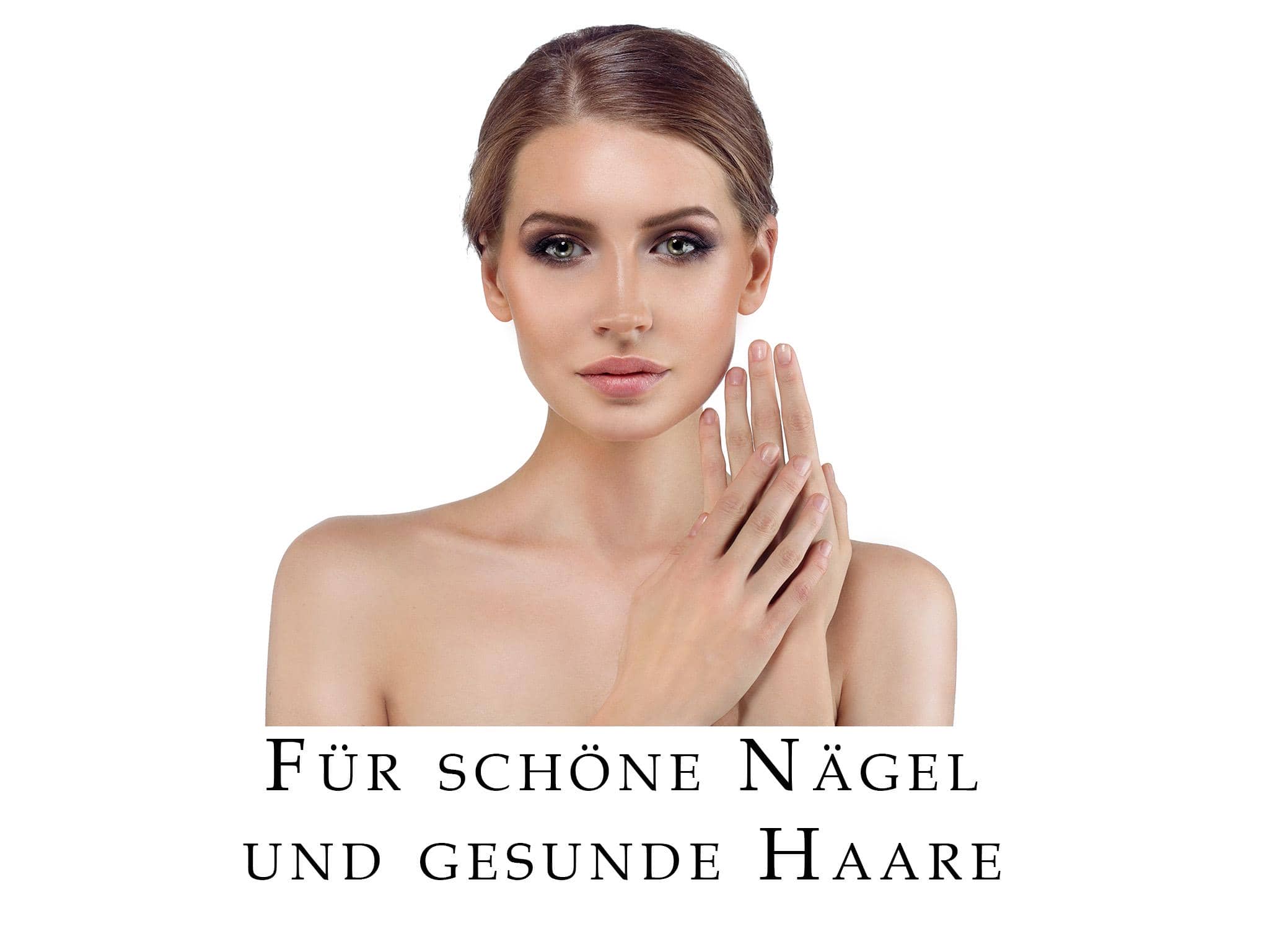 Für schöne Nägel und gesunde Haare
